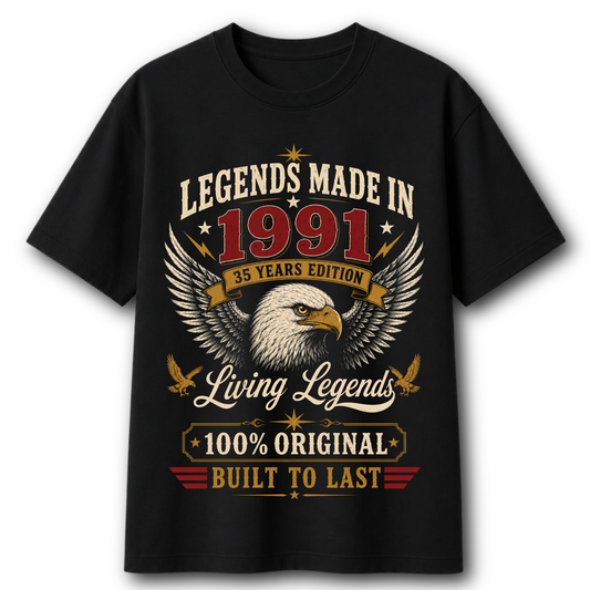 Legends Made In 1991 Limited Edition T-Shirt | 35th Birthday | Living Legends