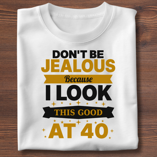 Fabulous at 40 Tee