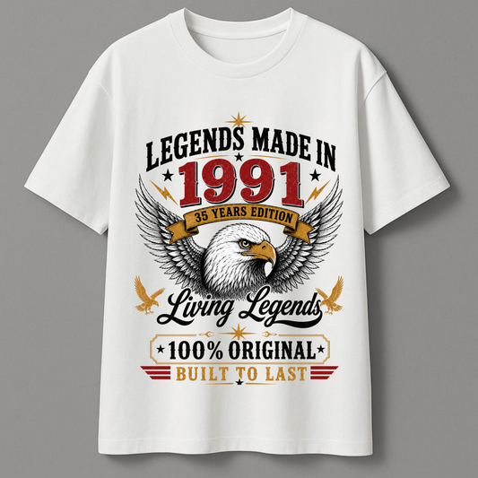 Legends Made In 1991 Limited Edition T-Shirt | 35th Birthday | Living Legends