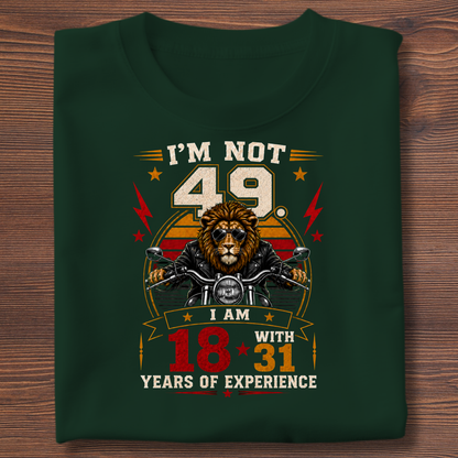 I'm Not Old  Birthday T-Shirt | Years 1971-1991