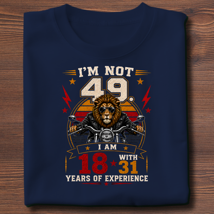 I'm Not Old  Birthday T-Shirt | Years 1971-1991