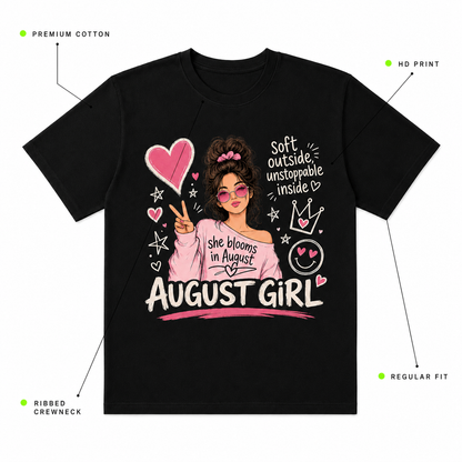 August Girl Tee | Soft & Unstoppable