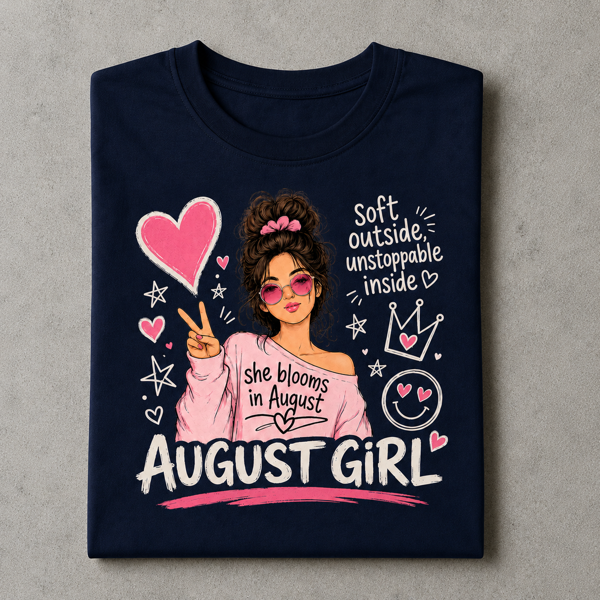 August Girl Tee | Soft & Unstoppable
