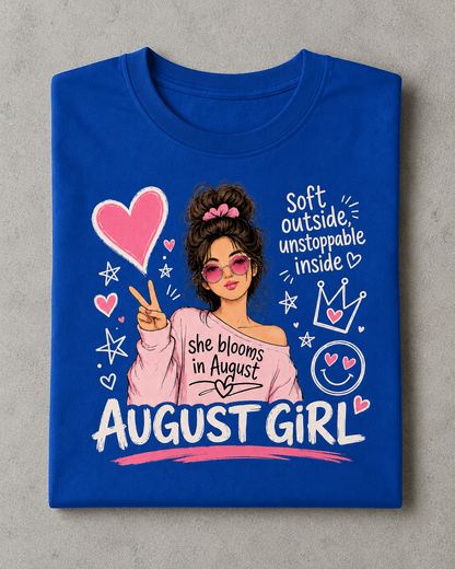 August Girl Tee | Soft & Unstoppable