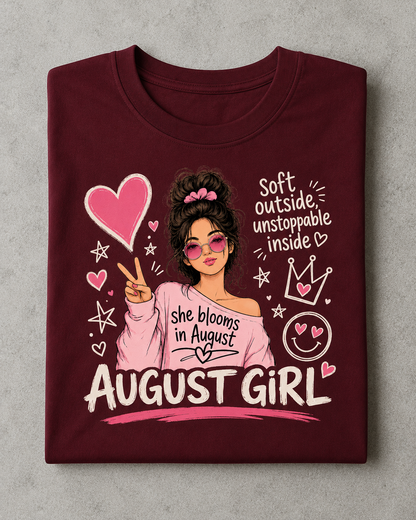 August Girl Tee | Soft & Unstoppable