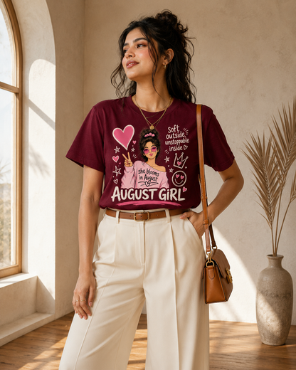 August Girl Tee | Soft & Unstoppable