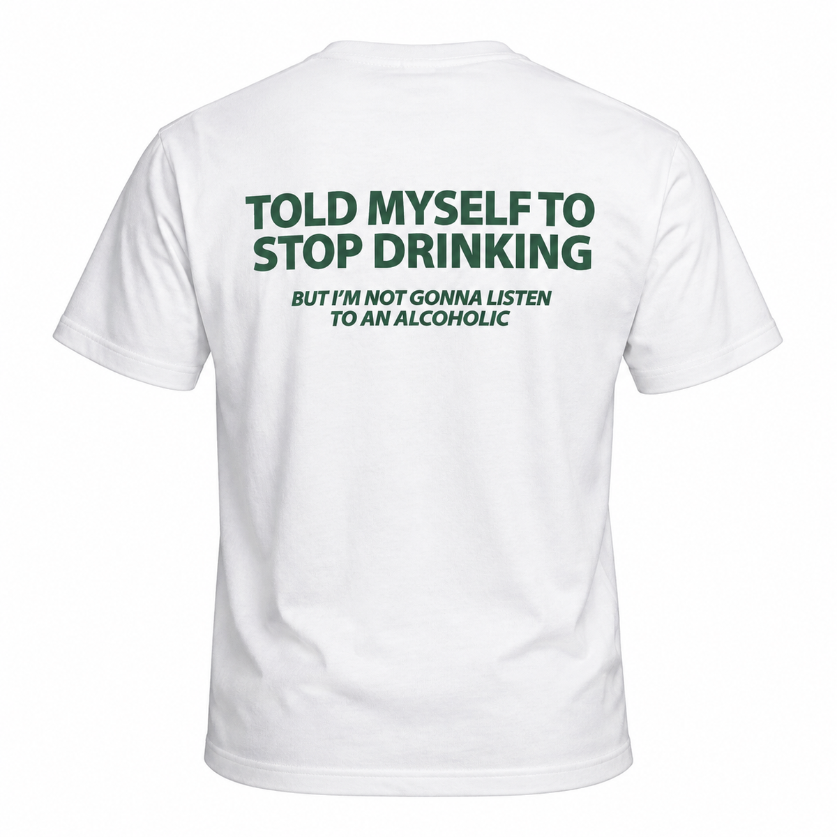 Lets Stop Drinking | Graphic Tee