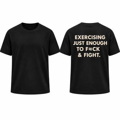 Exercise Enough | Workout Oversized T-shirt