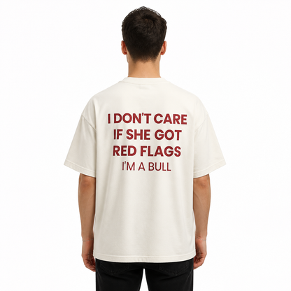 I'M A Bull | Oversized T-Shirt