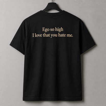 Ego So High | Regular Fit Tee