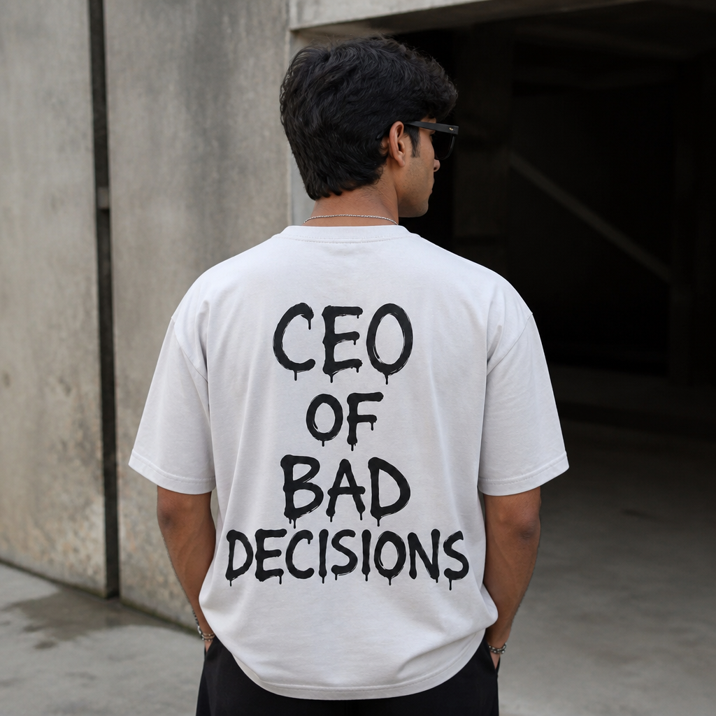 CEO of Bad Decisions T-Shirt