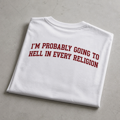 I'M Going To Hell | Regular Fit Tee
