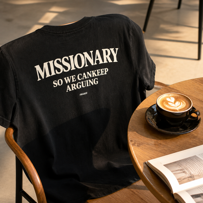 Missionary - Lets Argue | Oversized T-shirt