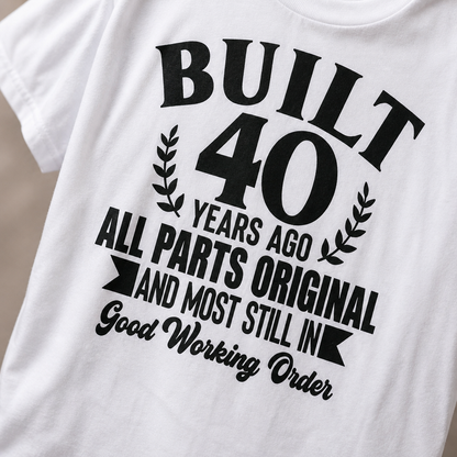 Build 40 Years Ago | T-shirt